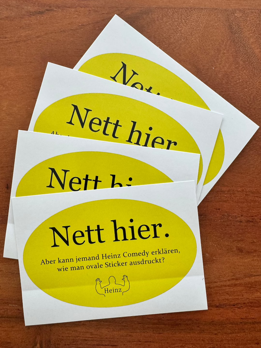 Nett hier Heinz: 50x
