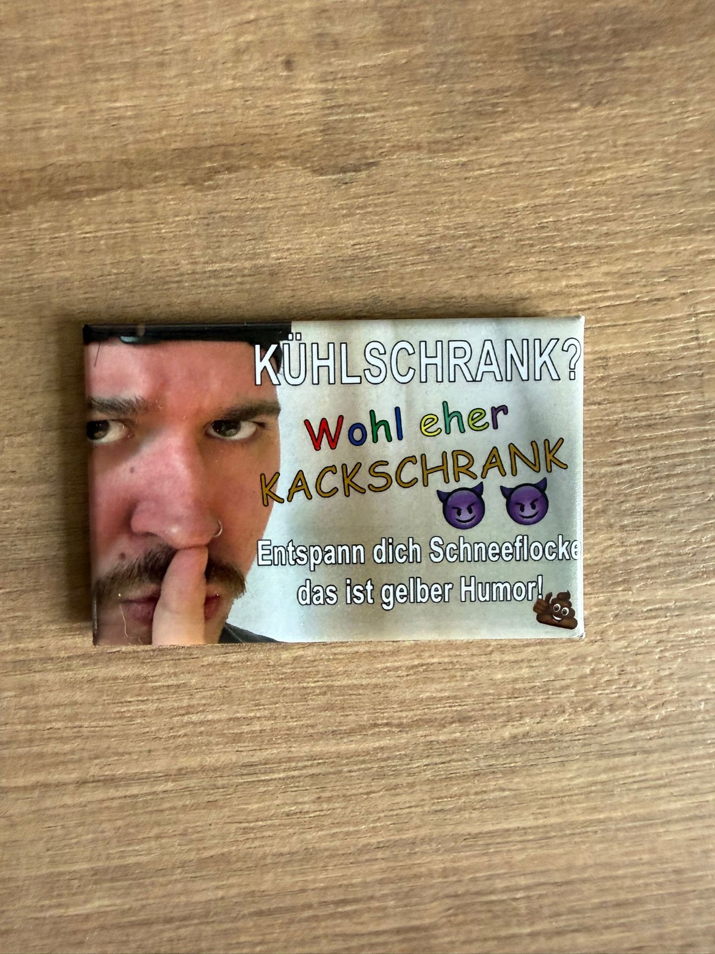 Kühlschrank? Wohl eher... - Kühlschrankmagnet